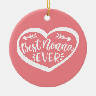 Best Nonna Ever Ceramic Ornament