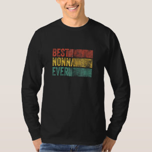 Best Nonna Ever Funny Grandma Mother's Day Mom Vin T-Shirt