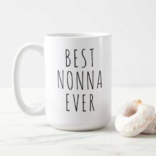 Best Nonna Ever Mug Italian Grandmother Gift