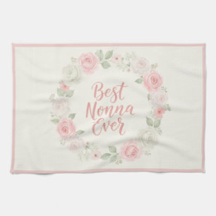 Best Nonna Ever Pink & Green Floral Wreath Kitchen Towel