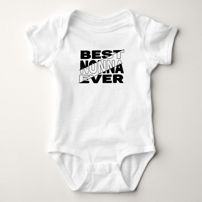 BEST NONNA EVER. T-Shirt (Front)