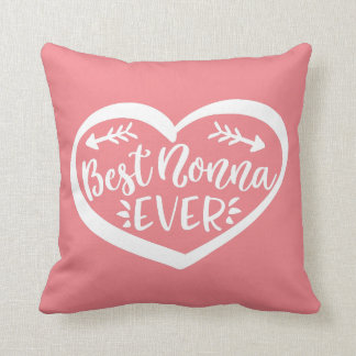 Best Nonna Ever Throw Pillow