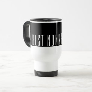 Best NONNA Ever Travel Mug