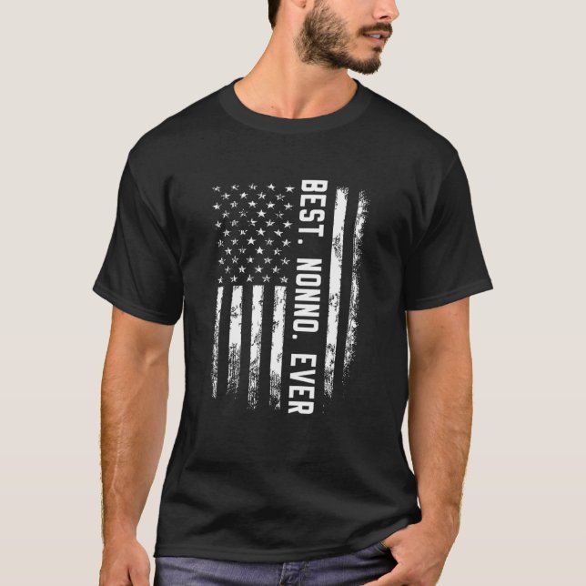Best Nonno Ever America Flag Gift For Men Father's T-Shirt (Front)