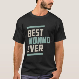 Best Nonno Ever T-Shirt