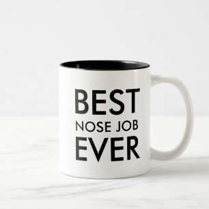 Best Nose Job Ever   Get Well Gift to personalise Two-Tone Coffee Mug