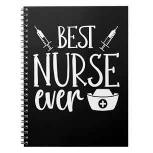 Best Nurse Ever Fun Nursing Career Nurse Notebook