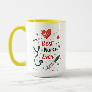 Best Nurse Ever – Funny Playful Design Mug
