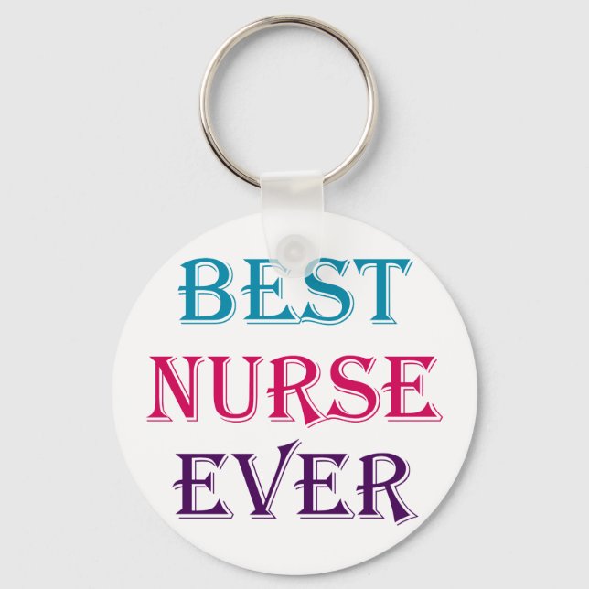 Best Nurse Ever Keychain (Front)