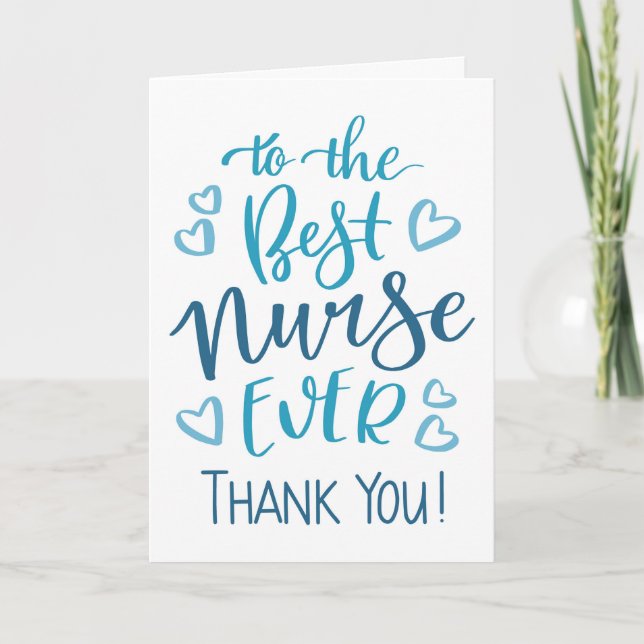 Best Nurse Ever Thank you Typography in Blue Card (Front)