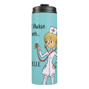 Best Nurse Ever Thermal Tumbler