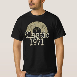 Best Of 1971 Classic Vinyl, Born In 1971 Birthday  T-Shirt