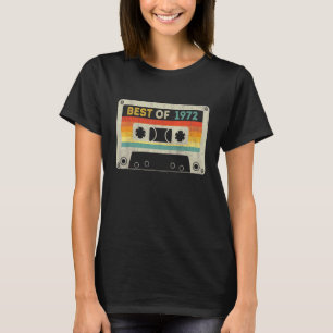 Best Of 1972 50th Birthday Cassette Tape Vintage T-Shirt