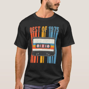 Best Of 1975 45th Birthday Gifts Cassette Tape Vin T-Shirt
