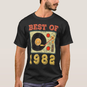 Best Of 1982 40th Birthday Vinyl Record T-Shirt