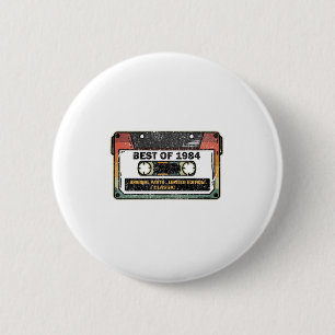 Best Of 1984 Vintage Cassette Funny Birthday Gift 2 Inch Round Button