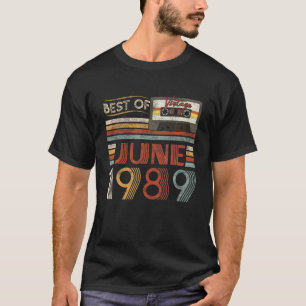 Best Of June 1989 Birthday Gifts Vintage 33 Years T-Shirt