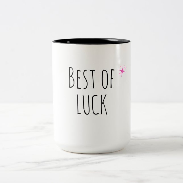 Best of Luck Mug | Cute Minimalist Good Luck Coffe (Center)