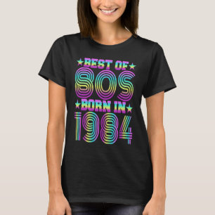 Best of the 80s Born in 1984 Vintage Birthday Acce T-Shirt