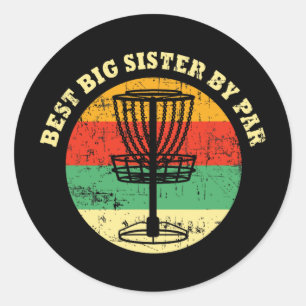 Best Older Sister Disc Golf Disc Frisbees Golfer G Classic Round Sticker