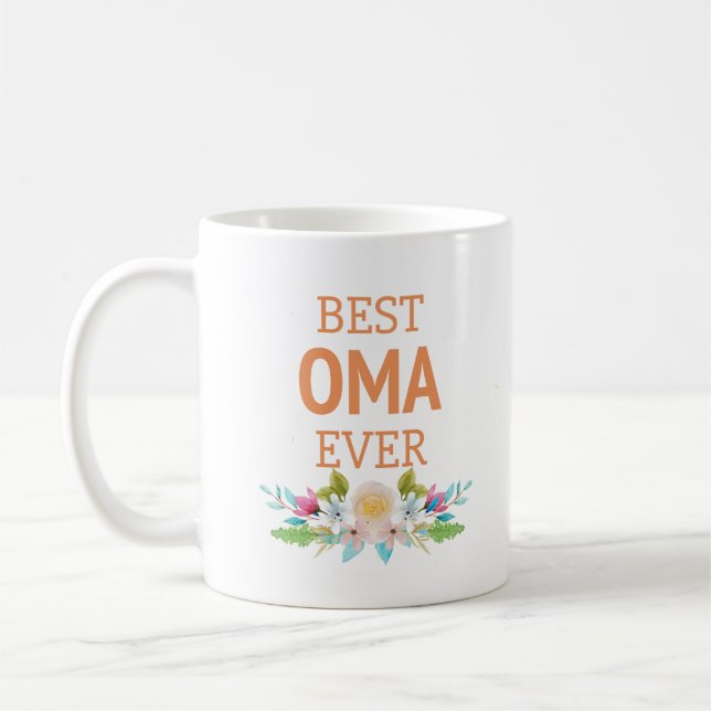 Best Oma Ever 11oz Coffee Mug (Left)