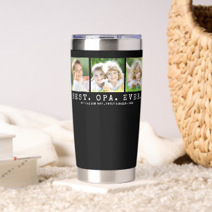 BEST OPA EVER 3 Photos Personalized Insulated Tumbler
