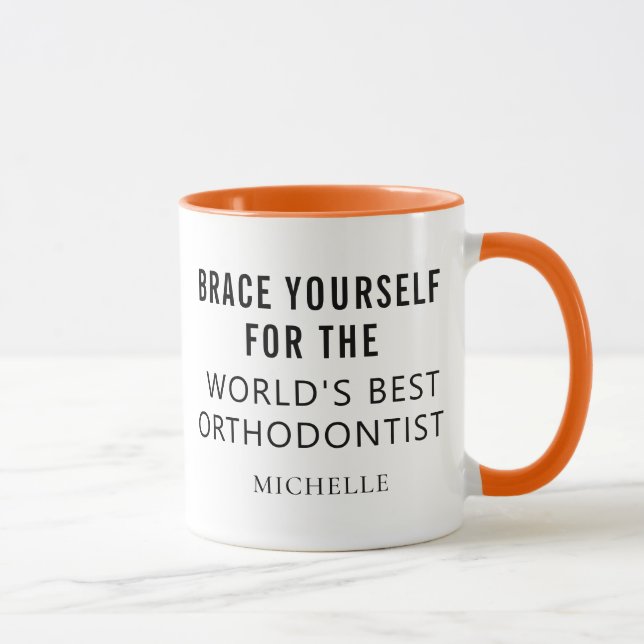 Best Orthodontist Personalized Professional Name Mug (Right)