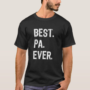 Best Pa Ever Funny Cool T-Shirt