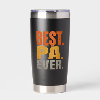 Best Pa Ever  Insulated Tumbler