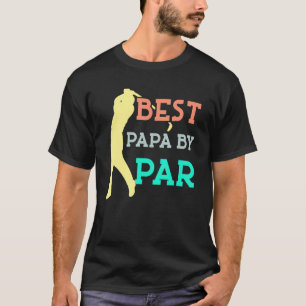Best Papa By Par Father's Day Golf Grandpa Cute T-Shirt