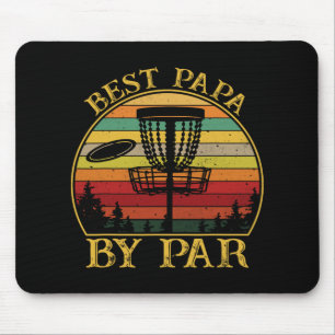 Best Papa By Par Funny Disc Golfing Dad Mouse Pad