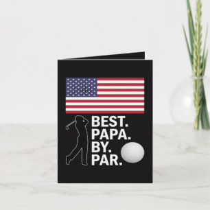 Best Papa By Par Golfing Papa Father's Day Golf Holiday Card