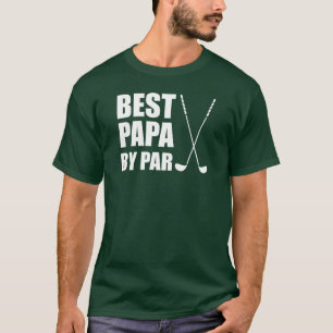 Best Papa By Par Golfing T-Shirt