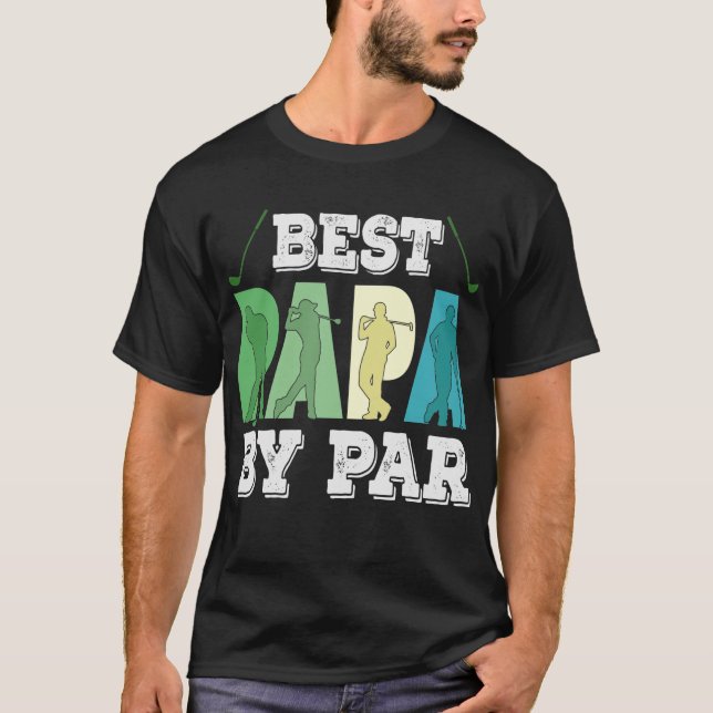 Best papa by par T-Shirt (Front)