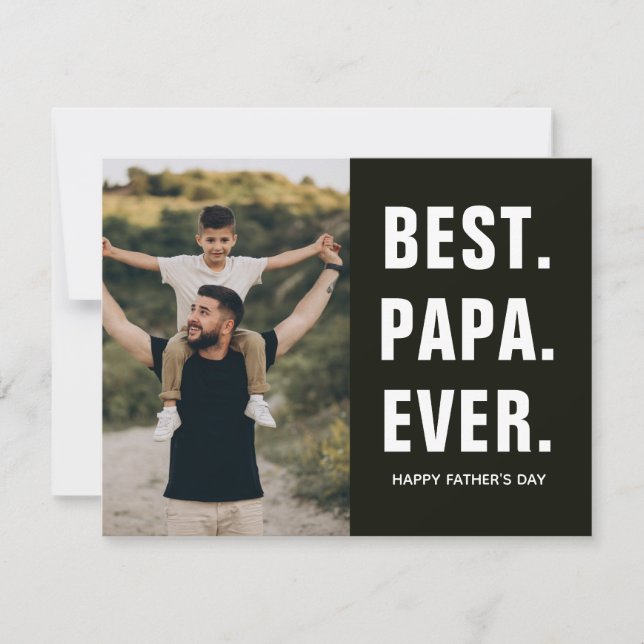 Best. Papa. Ever. Father's Day  Card (Front)