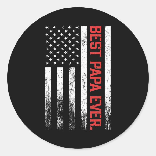 Best papa ever US american flag gift for father's Classic Round Sticker (Front)