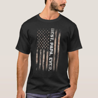 Best Papa Ever Vintage American Flag Camo Fathers  T-Shirt