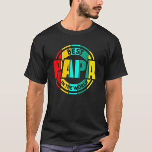 Best Papa In The World Fathers Day T-Shirt
