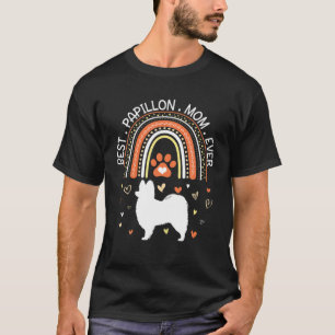 Best Papillon Dog Mom Ever Happy Mother Mommy Son T-Shirt