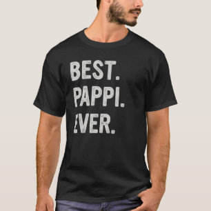Best Pappi Ever Family Grandpa T-Shirt