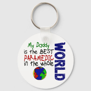 Best Paramedic In World 2 (Daddy) Keychain