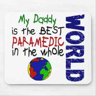 Best Paramedic In World 2 (Daddy) Mouse Pad