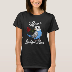 Best Parrot Mom I Blue Budgie Budgerigar T-Shirt