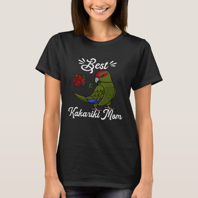 Best Parrot Mom I Red crowned Kakariki T-Shirt (Front)