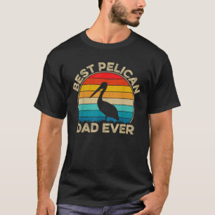Best Pelican Dad Ever Retro Papa Bird Lover Father T-Shirt