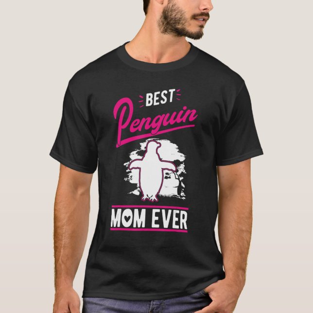 Best Penguin Mom Ever T-Shirt (Front)
