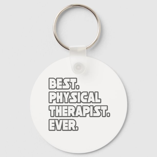 Best Physical Therapist Ever Keychain (Front)