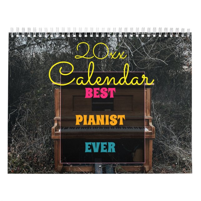 Best pianist ever 2023 calendar (Cover)