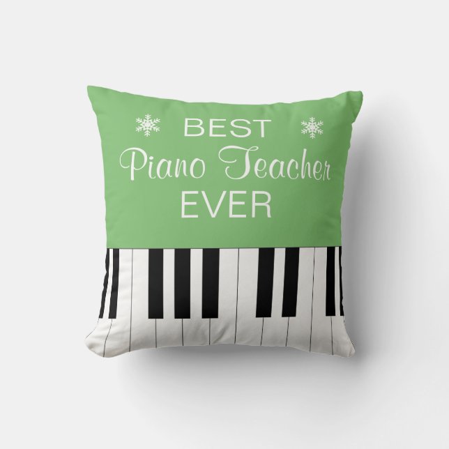 Best Piano Teacher Ever Piano Key Green Throw Pillow (Front)