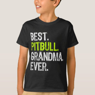 Best Pitbull Grandma Ever Dog Lover T-Shirt